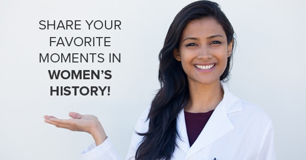 Share your favorite moment in Women's History